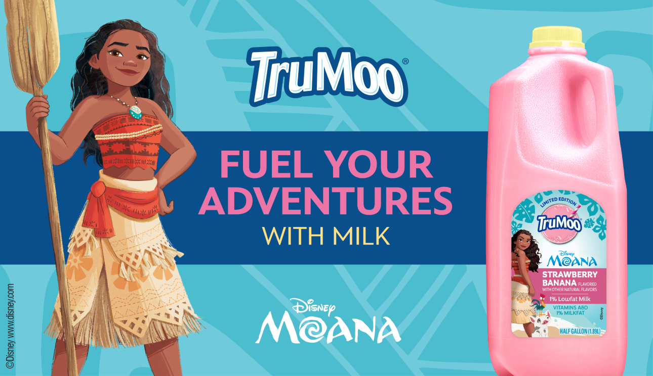 TruMoo fuel your adventures with milk and Disney's Moana